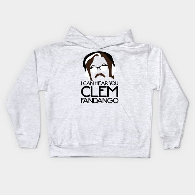 I Can Hear you Clem Fandango Kids Hoodie by Meta Cortex